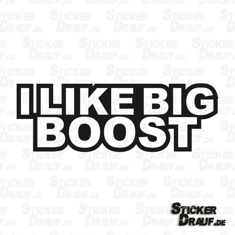 Sticker-Plott | I like Big Boost