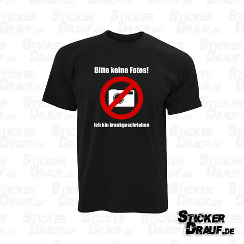 T-Shirt | Bitte keine Fotos