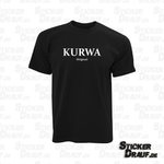 T-Shirt | Kurwa Original