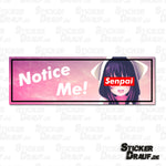 Sticker-Print | Notice Me, Senpai!